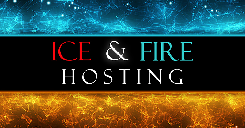 Ice & Fire Hosting